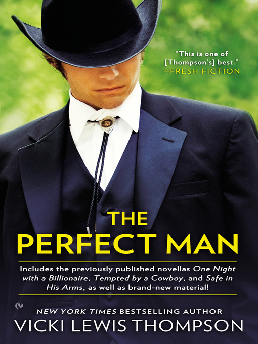 Title details for The Perfect Man by Vicki Lewis Thompson - Available